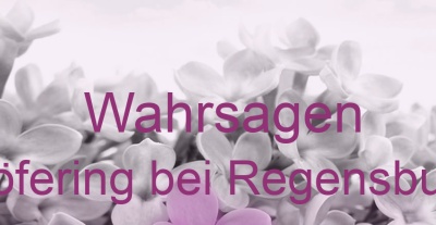 Wahrsagen Köfering bei Regensburg | Top-Experten für Kartenlegen, Wahrsagen, Hellsehen, Zukunftsdeutung.
